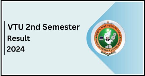 VTU Results 2024 (Updated) @results.vtu.ac.in.